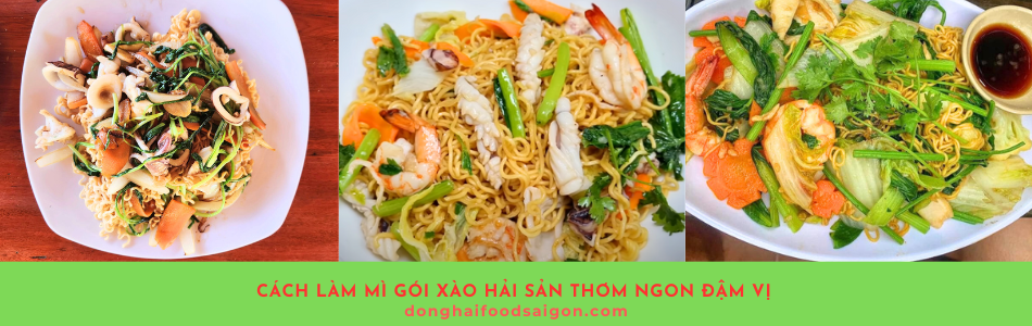 Các mẹo để món mì gói xào hải sản thêm ngon