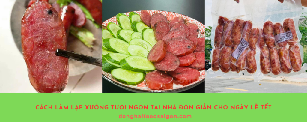 Lạp xưởng tươi luôn là món ăn truyền thống không thể thiếu trong dịp Tết. Với hương vị đậm đà, dai mềm cùng sự kết hợp hoàn hảo giữa vị mặn và ngọt, lạp xưởng chính là một lựa chọn tuyệt vời cho bữa cơm gia đình trong những ngày lễ Tết. Hôm nay, hãy cùng Đồng Hải Food khám phá cách làm lạp xưởng tươi ngon tại nhà nhé!