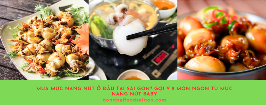 Mực nang nút, hay còn gọi là mực bầu, mực nang baby hoặc mực nang sữa, là một loại hải sản đặc trưng với hương vị tươi ngon và giá trị dinh dưỡng cao. Nếu bạn đang tìm mua mực nang nút tại Sài Gòn hoặc muốn khám phá các món ăn hấp dẫn từ loại mực này, bài viết dưới đây sẽ là câu trả lời hoàn hảo!