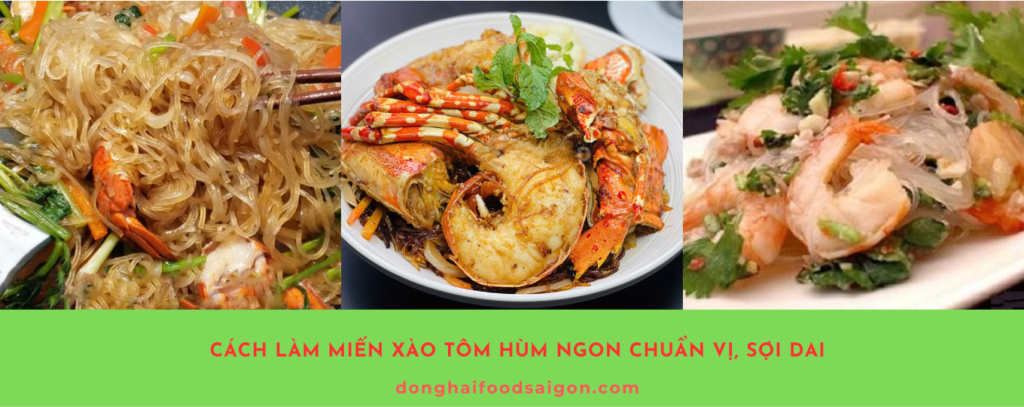 Miến xào tôm hùm không chỉ là món ăn giàu dinh dưỡng mà còn có cách chế biến đơn giản, phù hợp cho cả gia đình thưởng thức. Để món ăn hấp dẫn với sợi miến dai mềm, không dính và thịt tôm hùm ngọt thơm, hãy cùng tìm hiểu bí quyết nấu chuẩn vị ngay dưới đây nhé!