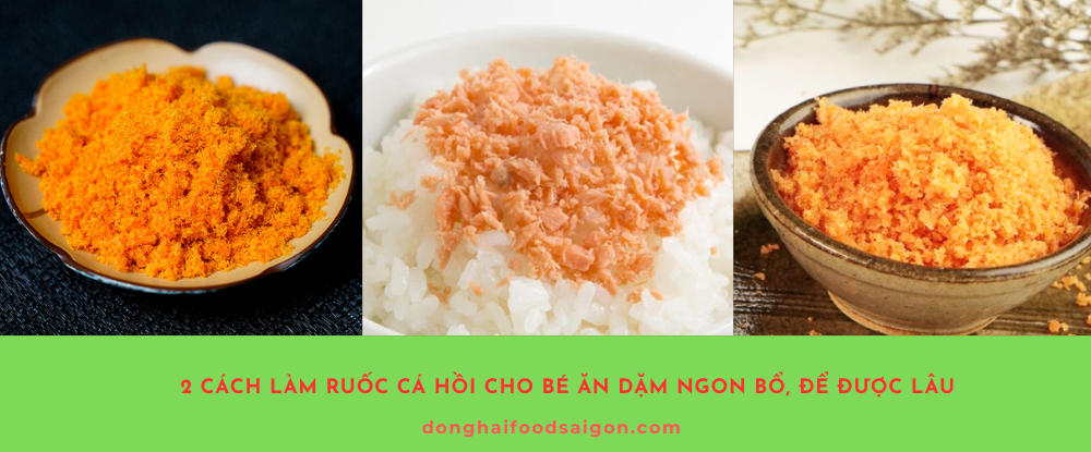 Ruốc cá hồi là món ăn dặm giàu dinh dưỡng, giúp bé khỏe mạnh, thông minh và phát triển toàn diện. Với 2 công thức đơn giản trên, mẹ hoàn toàn có thể tự làm ruốc cá hồi tại nhà, vừa an toàn, vừa đảm bảo chất lượng.