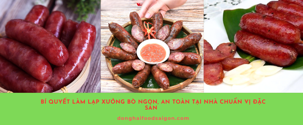 Lạp xưởng bò, còn gọi là "tung lò mò", là món đặc sản hấp dẫn của người Chăm ở An Giang. Với hương vị đậm đà, chua nhẹ và béo thơm đặc trưng, món ăn này ngày càng được yêu thích trong nhiều gia đình. Nếu bạn muốn tự tay làm món lạp xưởng bò tại nhà, bài viết này sẽ hướng dẫn chi tiết từng bước để có thành phẩm chuẩn vị, thơm ngon mà vẫn đảm bảo vệ sinh.