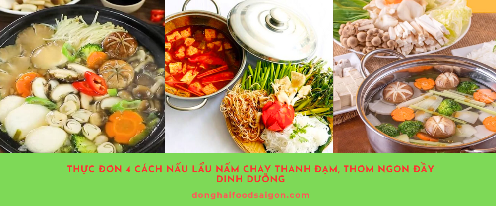 Lẩu nấm chay là món ăn thanh đạm, bổ dưỡng và cực kỳ dễ nấu. Với 4 công thức đa dạng từ lẩu nấm đơn giản, lẩu thập cẩm, lẩu lá é cho đến lẩu Thái chay chua cay, bạn có thể linh hoạt thay đổi thực đơn để bữa ăn gia đình thêm phong phú. Hãy chọn nguyên liệu tươi ngon, kết hợp thêm nước chấm phù hợp để món ăn đạt hương vị trọn vẹn nhất.