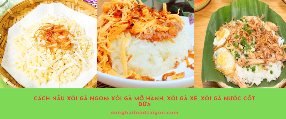 Xôi gà là một trong những món ăn sáng quen thuộc, không chỉ thơm ngon mà còn giàu dinh dưỡng, cung cấp năng lượng cho một ngày dài. Với lớp xôi dẻo thơm hòa quyện cùng thịt gà mềm ngọt, mỡ hành béo ngậy và gia vị đậm đà, món ăn này dễ dàng chinh phục vị giác của mọi thực khách. Nếu bạn đang tìm cách nấu xôi gà ngon tại nhà, hãy tham khảo ngay 3 công thức xôi gà mỡ hành, xôi gà xé và xôi gà nước cốt dừa dưới đây.