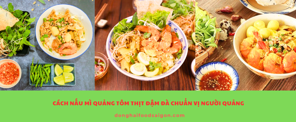 Giản dị nhưng đậm đà, món mì Quảng tôm thịt là sự hòa quyện giữa tôm ngọt, thịt mềm, nước dùng béo nhẹ cùng sợi mì dẻo dai. Với công thức chi tiết ở trên, bạn hoàn toàn có thể tự tay nấu món ăn trứ danh này để chiêu đãi gia đình vào những dịp đặc biệt.