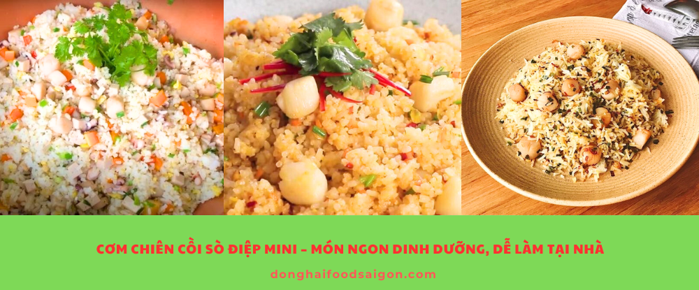 Cơm chiên cồi sò điệp mini không chỉ là món ăn đơn giản mà còn cực kỳ bổ dưỡng. Với cách làm nhanh gọn, nguyên liệu dễ tìm, món ăn này chắc chắn sẽ trở thành lựa chọn yêu thích trong thực đơn gia đình bạn.