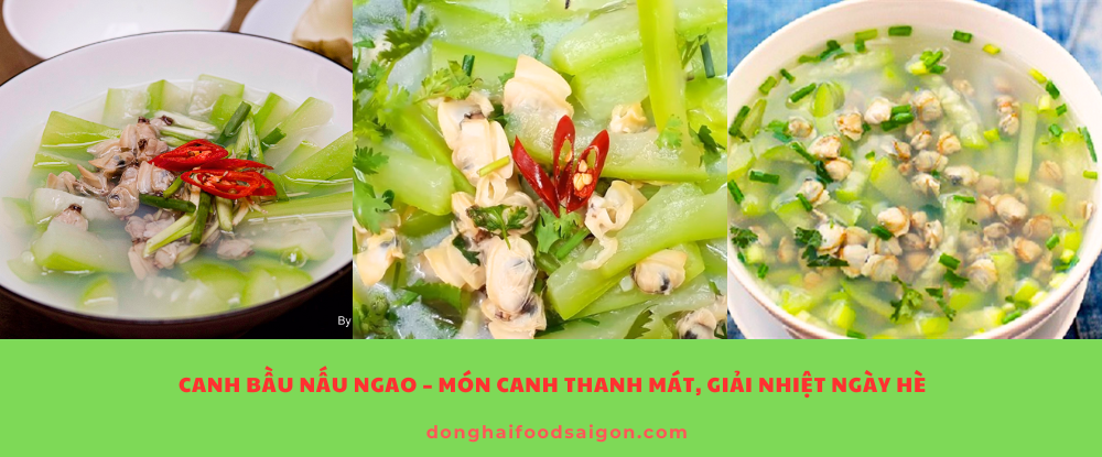 Canh bầu nấu ngao là lựa chọn lý tưởng cho bữa cơm gia đình ngày oi bức. Hương vị ngọt thanh tự nhiên, màu sắc bắt mắt và cách nấu đơn giản khiến món ăn này trở thành “best seller” trên mâm cơm Việt. Hãy thử ngay công thức trên để chiêu đãi cả nhà bằng một món canh dễ nấu nhưng ngon khó cưỡng nhé!