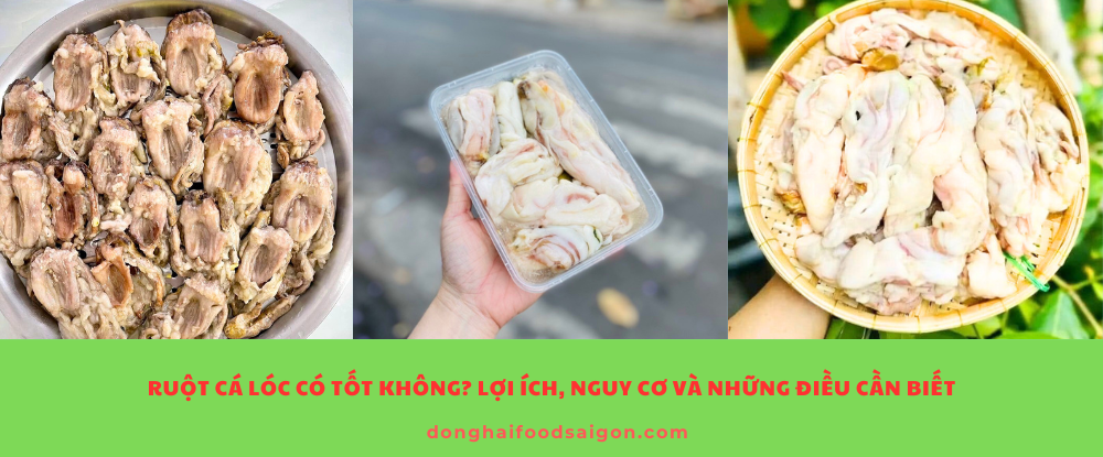 Ruột cá lóc có thể trở thành một món ăn ngon và bổ dưỡng nếu được chọn lựa kỹ, sơ chế sạch và nấu chín hoàn toàn. Tuy nhiên, nếu không đảm bảo vệ sinh, nó có thể tiềm ẩn nguy cơ ngộ độc và nhiễm ký sinh trùng.