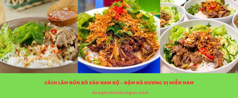 Cách Làm Bún Bò Xào Nam Bộ – Đậm Đà Hương Vị Miền Nam