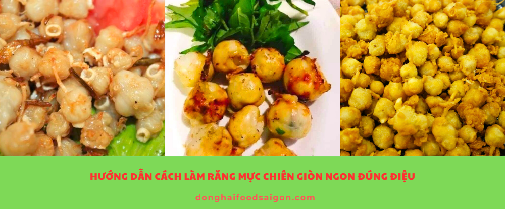 Hướng Dẫn Cách Làm Răng Mực Chiên Giòn Ngon Đúng Điệu