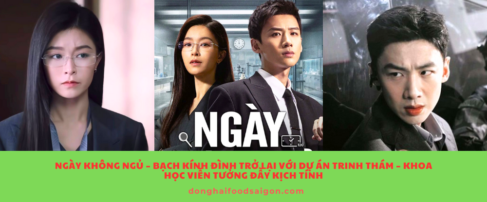 Ngày Không Ngủ – Bạch Kính Đình trở lại với dự án trinh thám – khoa học viễn tưởng đầy kịch tính