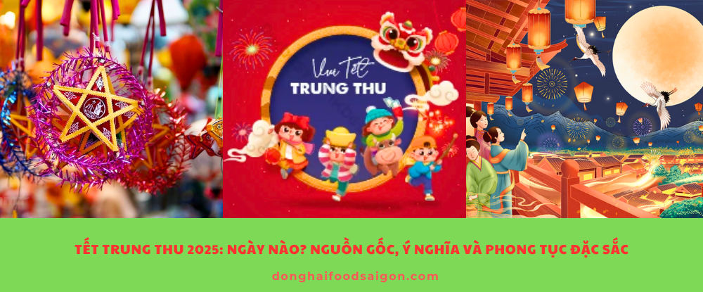 Tết Trung Thu 2025: Ngày nào? Nguồn gốc, ý nghĩa và phong tục đặc sắc