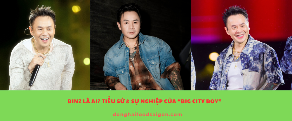Binz Là Ai? Tiểu Sử & Sự Nghiệp Của “Big City Boy”