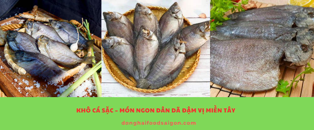 KHÔ CÁ SẶC – MÓN NGON DÂN DÃ ĐẬM VỊ MIỀN TÂY