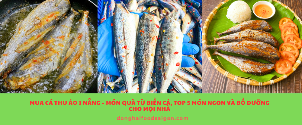 Mua Cá Thu Ảo 1 Nắng – Món Quà Từ Biển Cả, Top 5 Món Ngon Và Bổ Dưỡng Cho Mọi Nhà