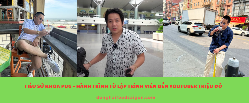 Tiểu sử Khoa Pug – Hành Trình Từ Lập Trình Viên Đến YouTuber Triệu Đô