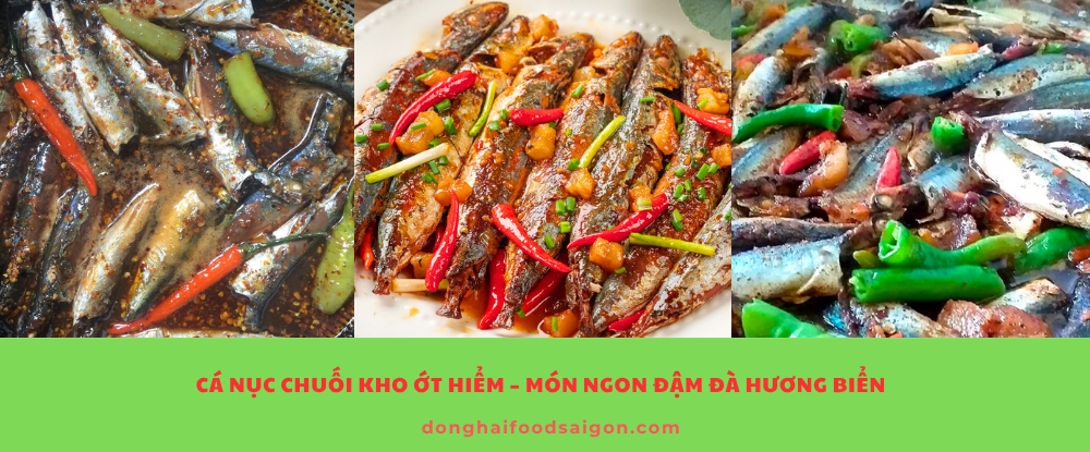 Cá Nục Chuối Kho Ớt Hiểm – Món Ngon Đậm Đà Hương Biển
