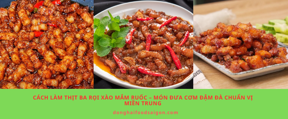 Cách Làm Thịt Ba Rọi Xào Mắm Ruốc – Món Đưa Cơm Đậm Đà Chuẩn Vị Miền Trung