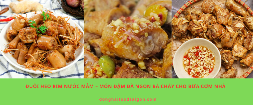 Đuôi Heo Rim Nước Mắm – Món Đậm Đà Ngon Bá Cháy Cho Bữa Cơm Nhà