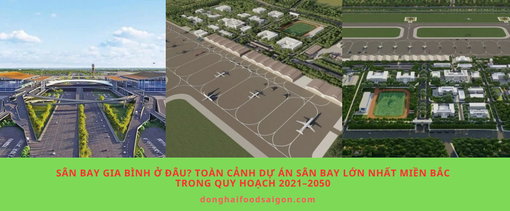 Sân bay Gia Bình ở đâu? Toàn cảnh dự án sân bay lớn nhất miền Bắc trong quy hoạch 2021–2050
