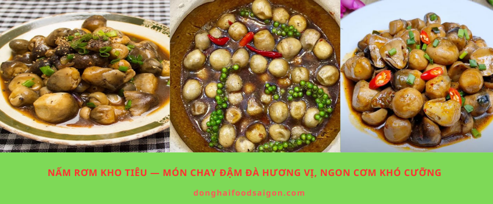 Nấm Rơm Kho Tiêu — Món Chay Đậm Đà Hương Vị, Ngon Cơm Khó Cưỡng