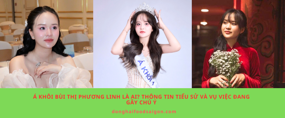 Á khôi Bùi Thị Phương Linh là ai? Thông tin tiểu sử và vụ việc đang gây chú ý