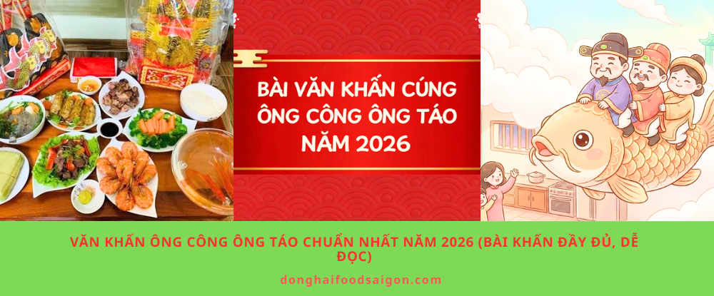 Văn khấn ông Công ông Táo chuẩn nhất năm 2026 (Bài khấn đầy đủ, dễ đọc)