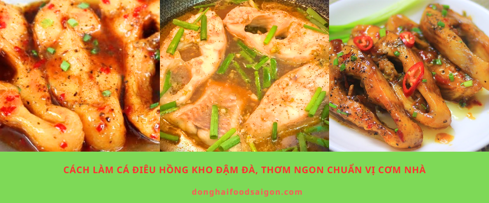 Cách Làm Cá Điêu Hồng Kho Đậm Đà, Thơm Ngon Chuẩn Vị Cơm Nhà