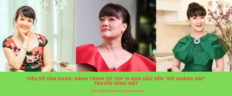 Tiểu sử Vân Dung: Hành trình từ Top 15 Hoa hậu đến “nữ hoàng hài” truyền hình Việt