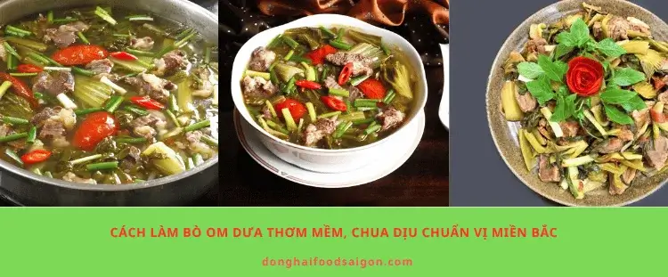 Cách làm bò om dưa thơm mềm, chua dịu chuẩn vị miền Bắc
