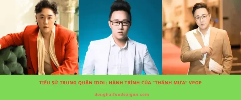 Tiểu sử Trung Quân Idol: Hành trình của “thánh mưa” Vpop